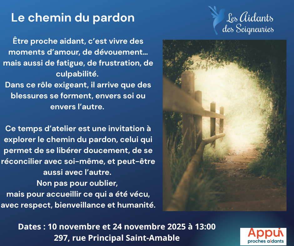 COMPLET - Le Chemin du Pardon  (Les 2 rencontres sont obligatoires pour cette atelier - Les 10 novembre et 24 novembre 2025)